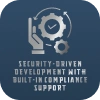 Security-Driven Development with Built-In Compliance Support